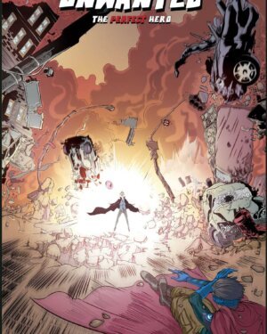 Unwanted: A Perfect Hero