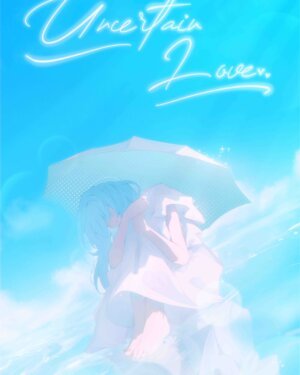 TITLE POSTER (Uncertain Love)
